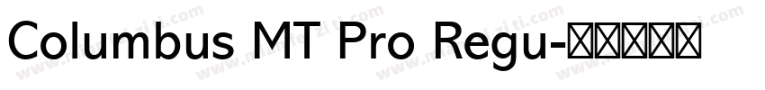 Columbus MT Pro Regu字体转换